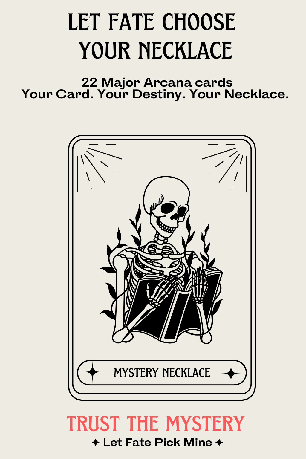 LET FATE CHOOSE YOUR SPIRITUAL ANCHOR.